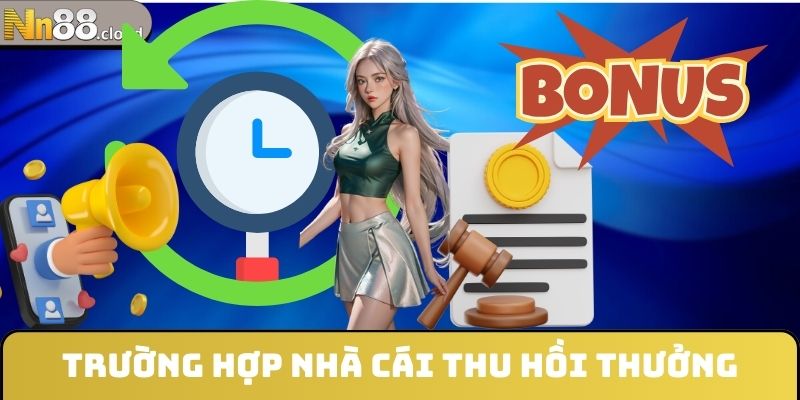 Trường hợp nhà cái thu hồi thưởng